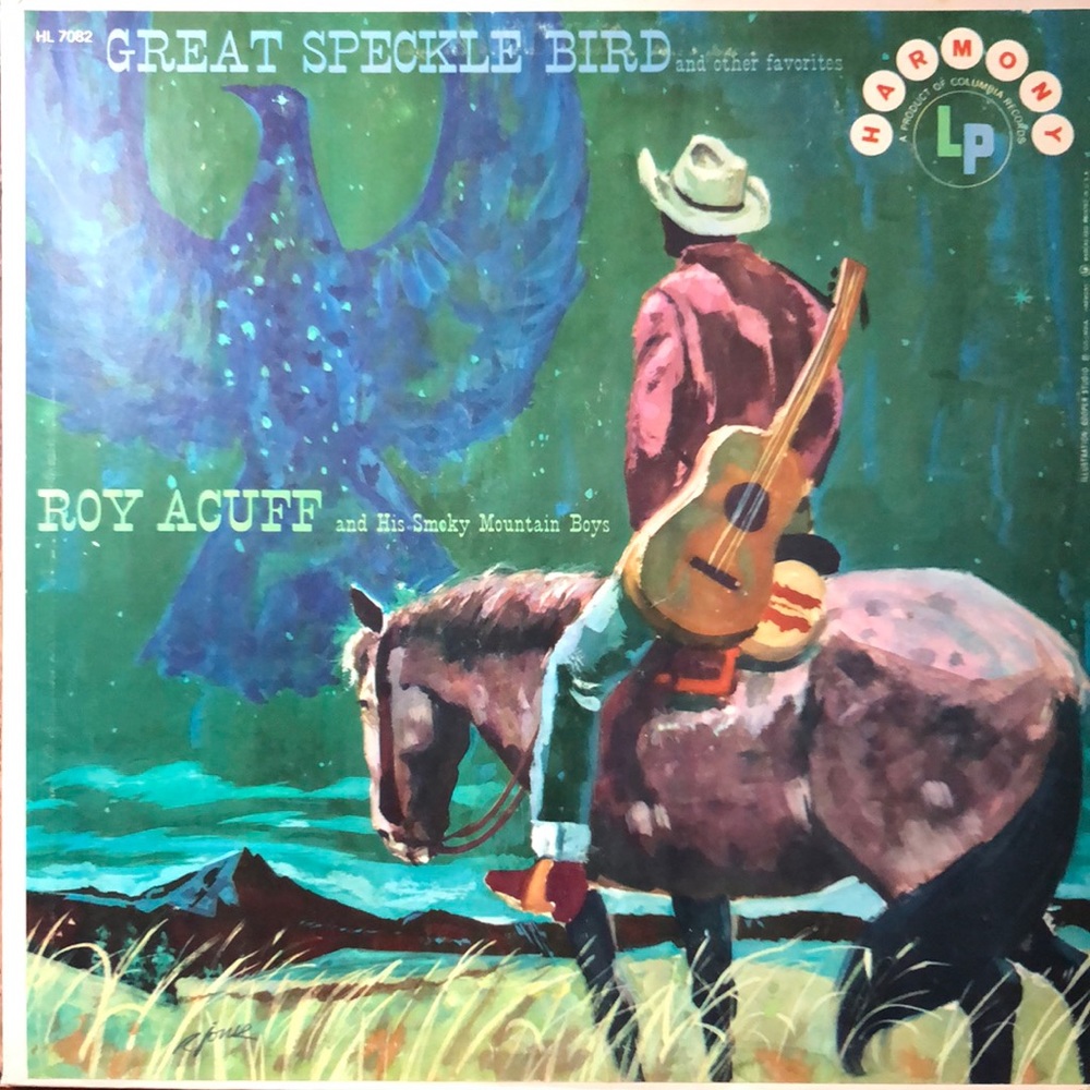 Roy Acuff The Great Speckled Bird Vinyl Lp